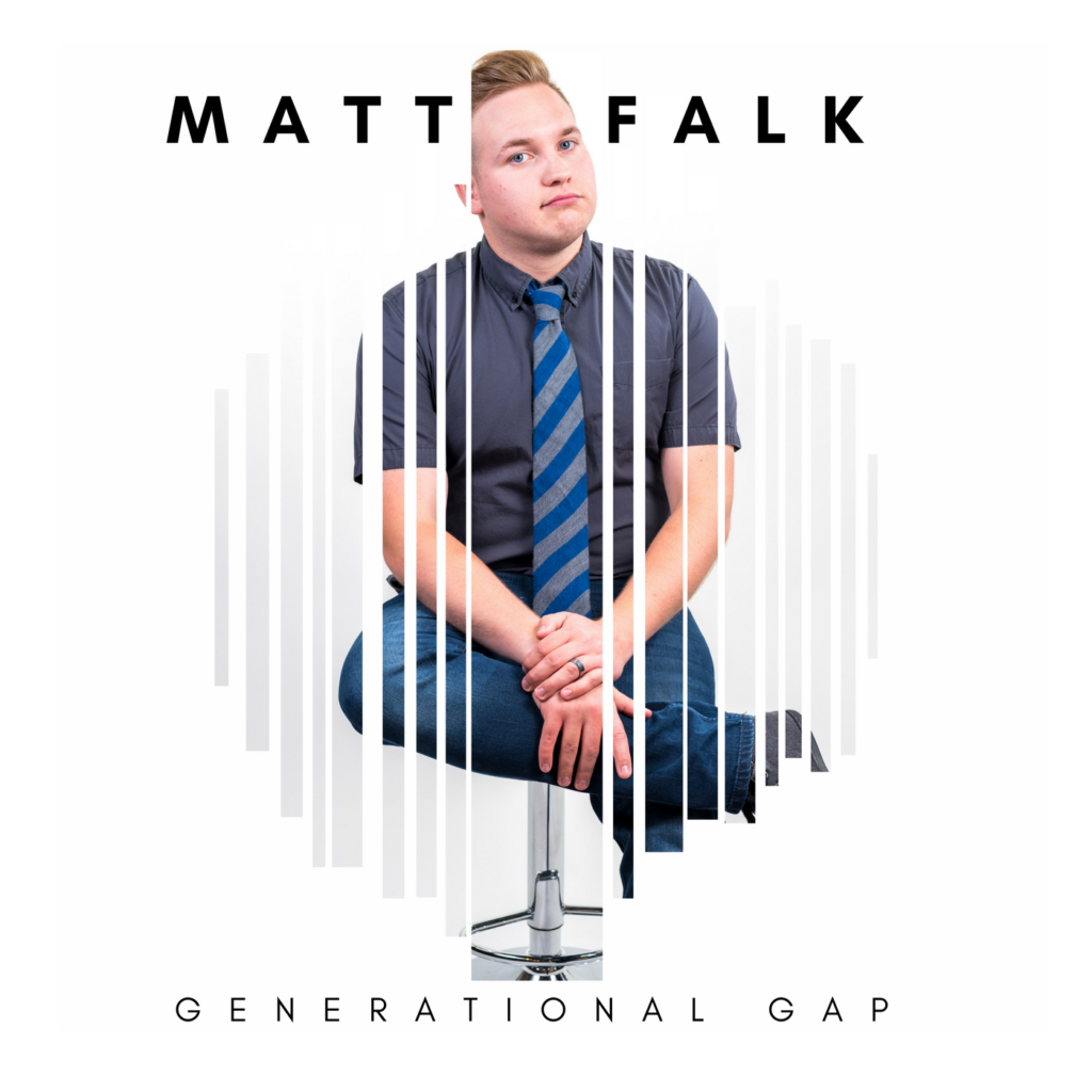 Matt Falk: Generational Gap